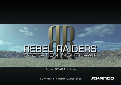 Rebel Raiders: Operation Nighthawk - PlayStation 2 (PS2) Game